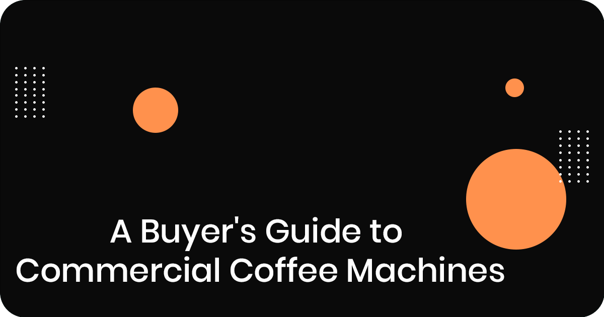 A Buyer's Guide to Commercial Coffee Machines Simply Electricals